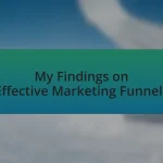 My Findings on Effective Marketing Funnels