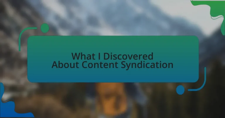 What I Discovered About Content Syndication