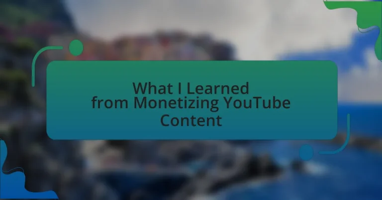 What I Learned from Monetizing YouTube Content