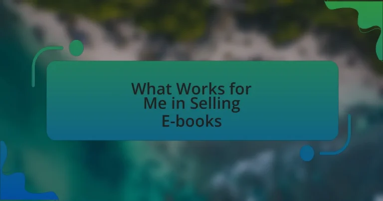 What Works for Me in Selling E-books